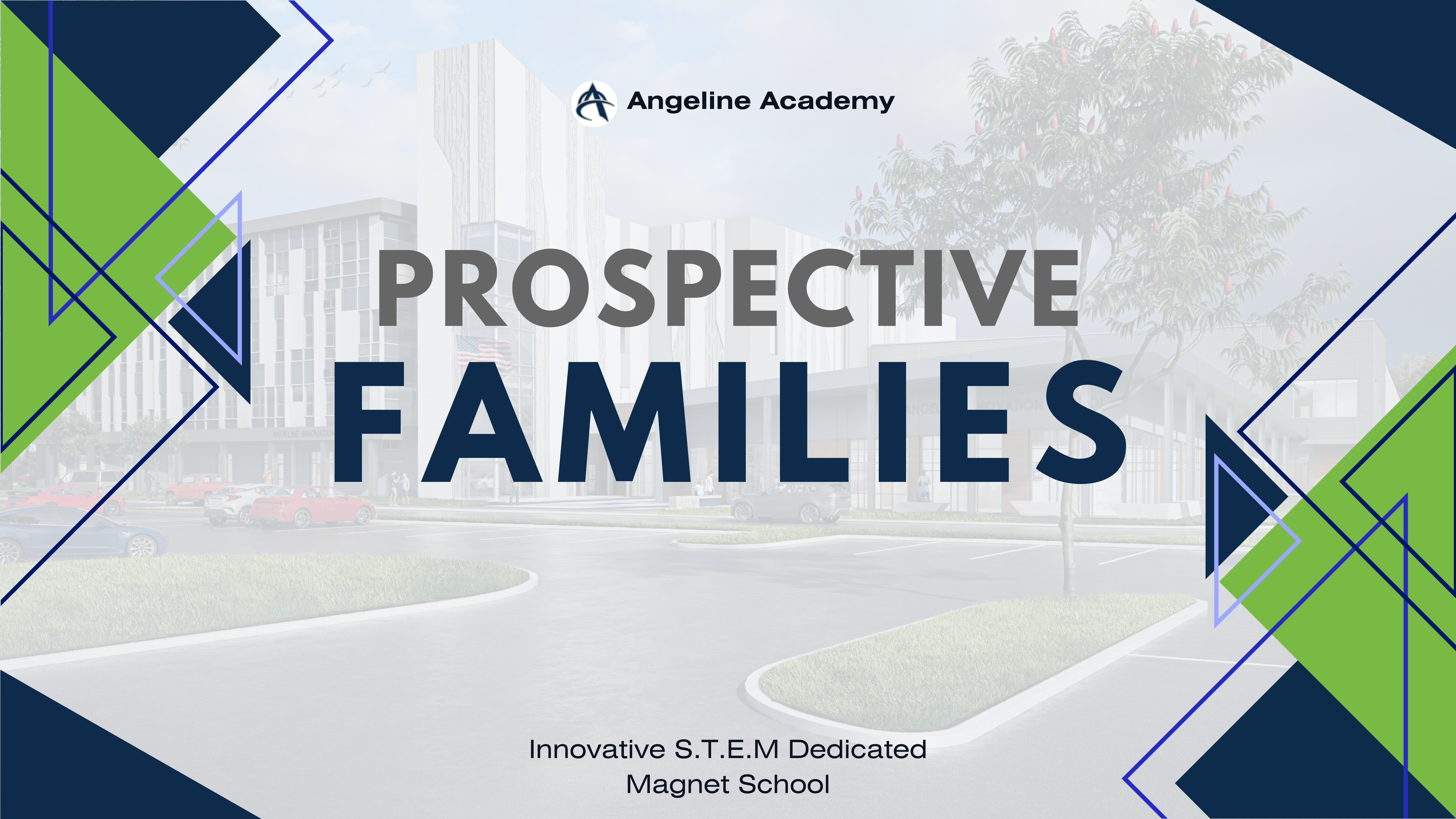 <p>Angeline Academy Prospective Families - Innovative STEM Dedicated Magnet School</p>